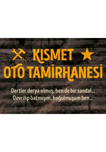 Kısmet Oto Tamirhanesi 