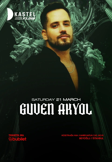 Kastel Flow | Güven Akyol