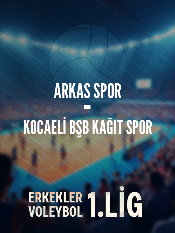 Arkas Spor - Kocaeli BŞB Kağıt Spor