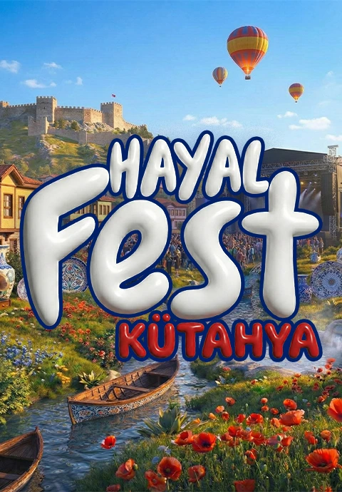 Kütahya Hayal Fest 2026