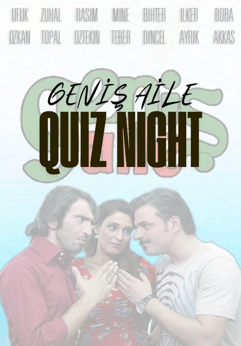 Geniş Aile Quiz Night