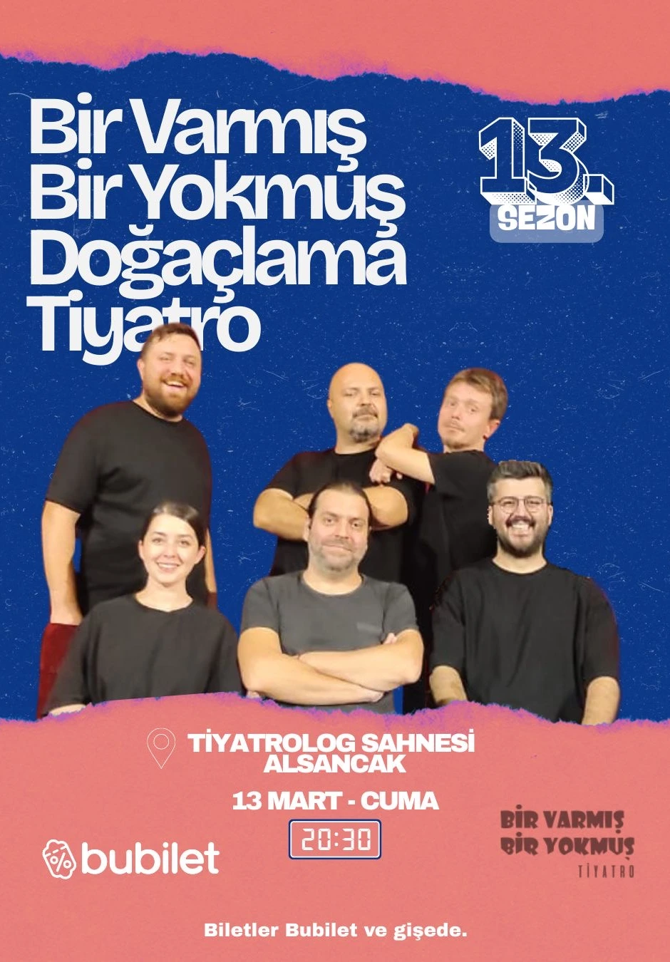 Bir Varmış Bir Yokmuş  Doğaçlama Tiyatro