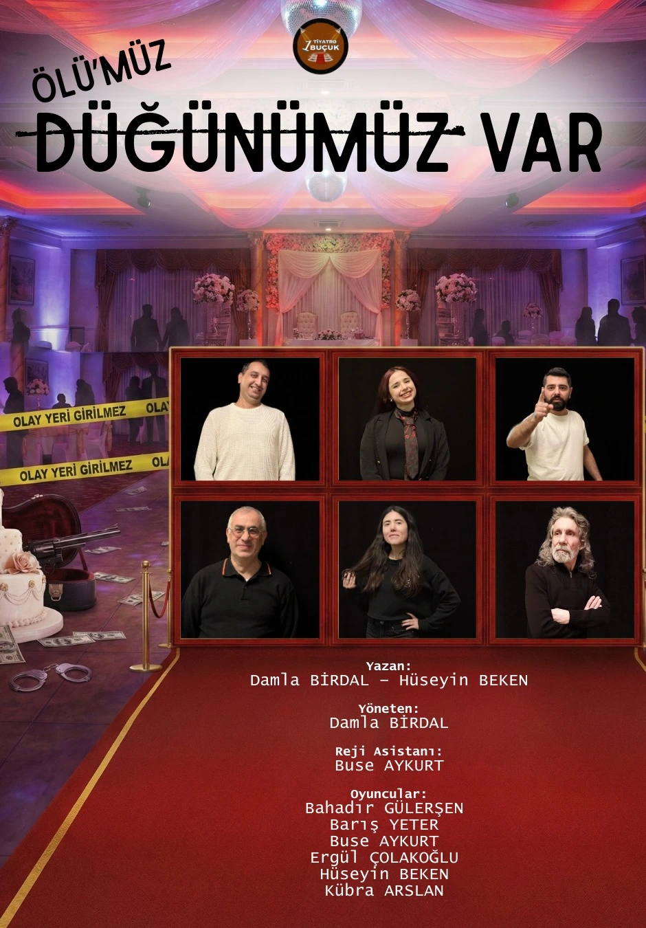 Düğünümüz (ÖLÜ’MÜZ) Var