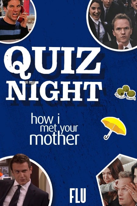 Quiz Night - How I Met Your Mother