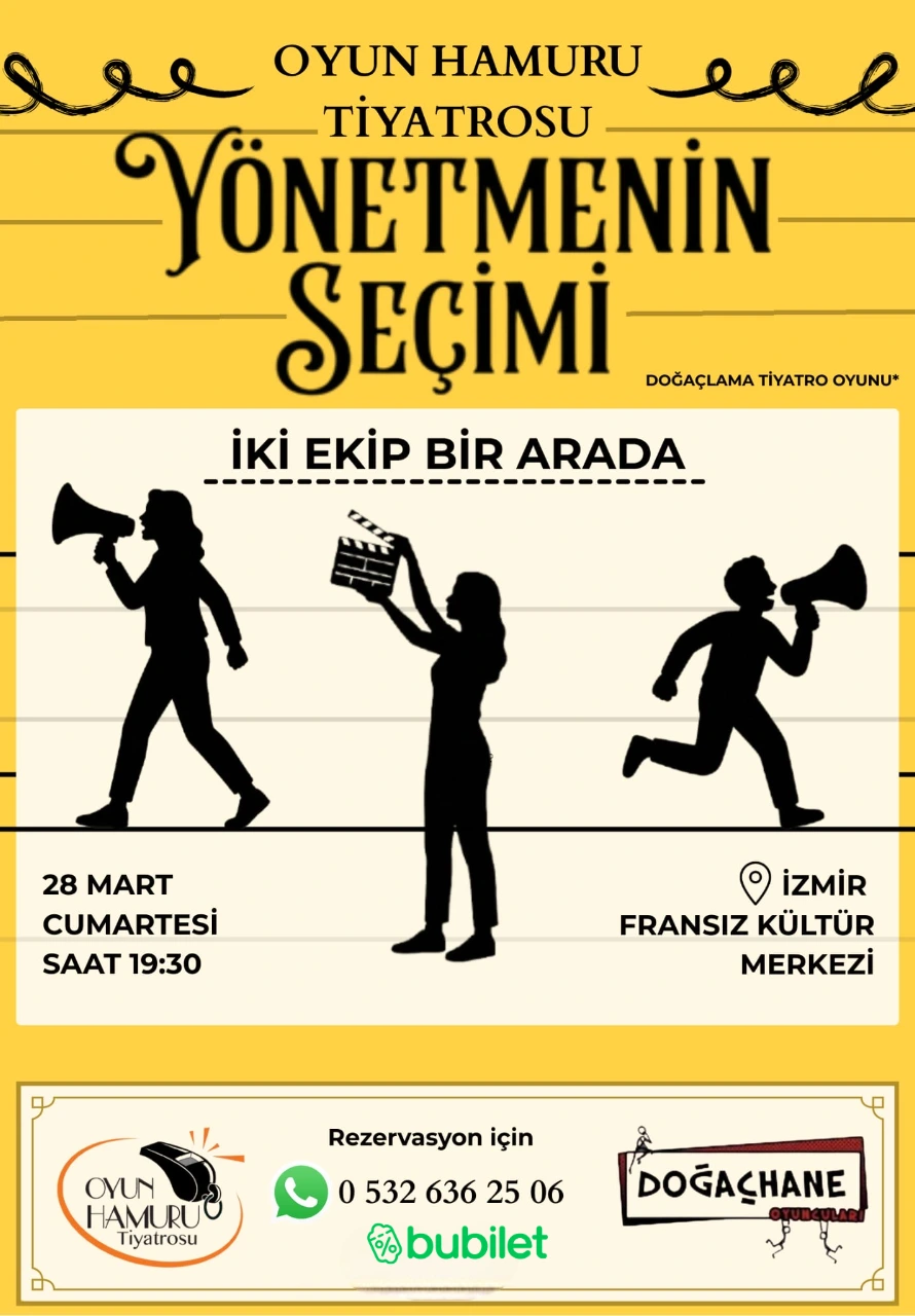 Oyun Hamuru Tiyatrosu - Yönetmenin Seçimi