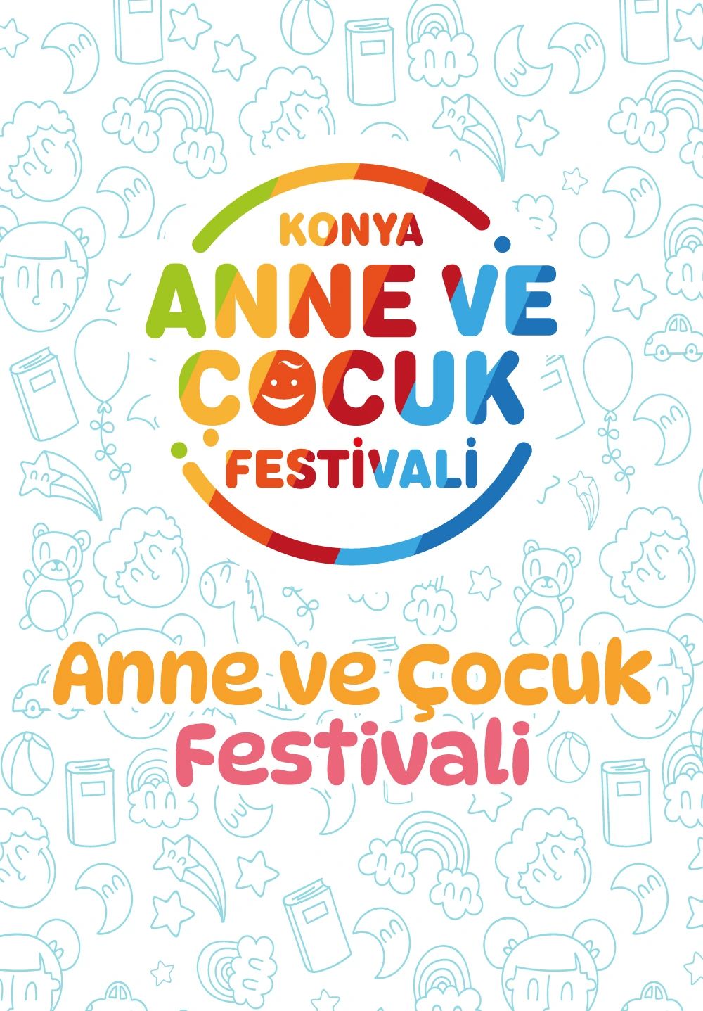 2.Konya Anne ve Çocuk Festivali