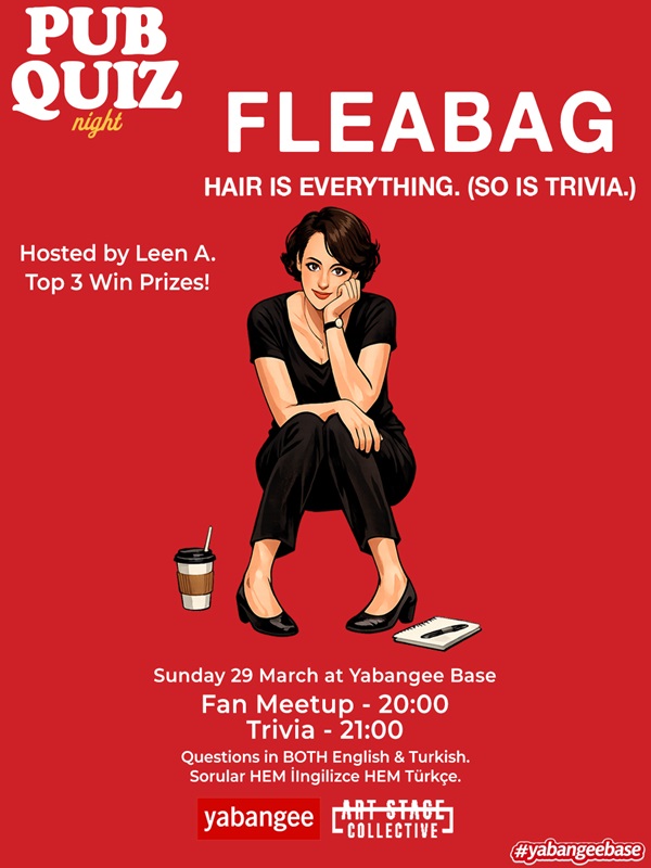 Pub Quiz Night on Fleabag: Questions in BOTH English AND Turkish
