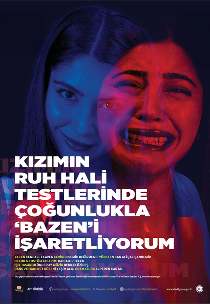 KIZIMIN RUH HALİ TESTLERİNDE ÇOĞUNLUKLA 'BAZEN'İ İŞARETLİYORUM