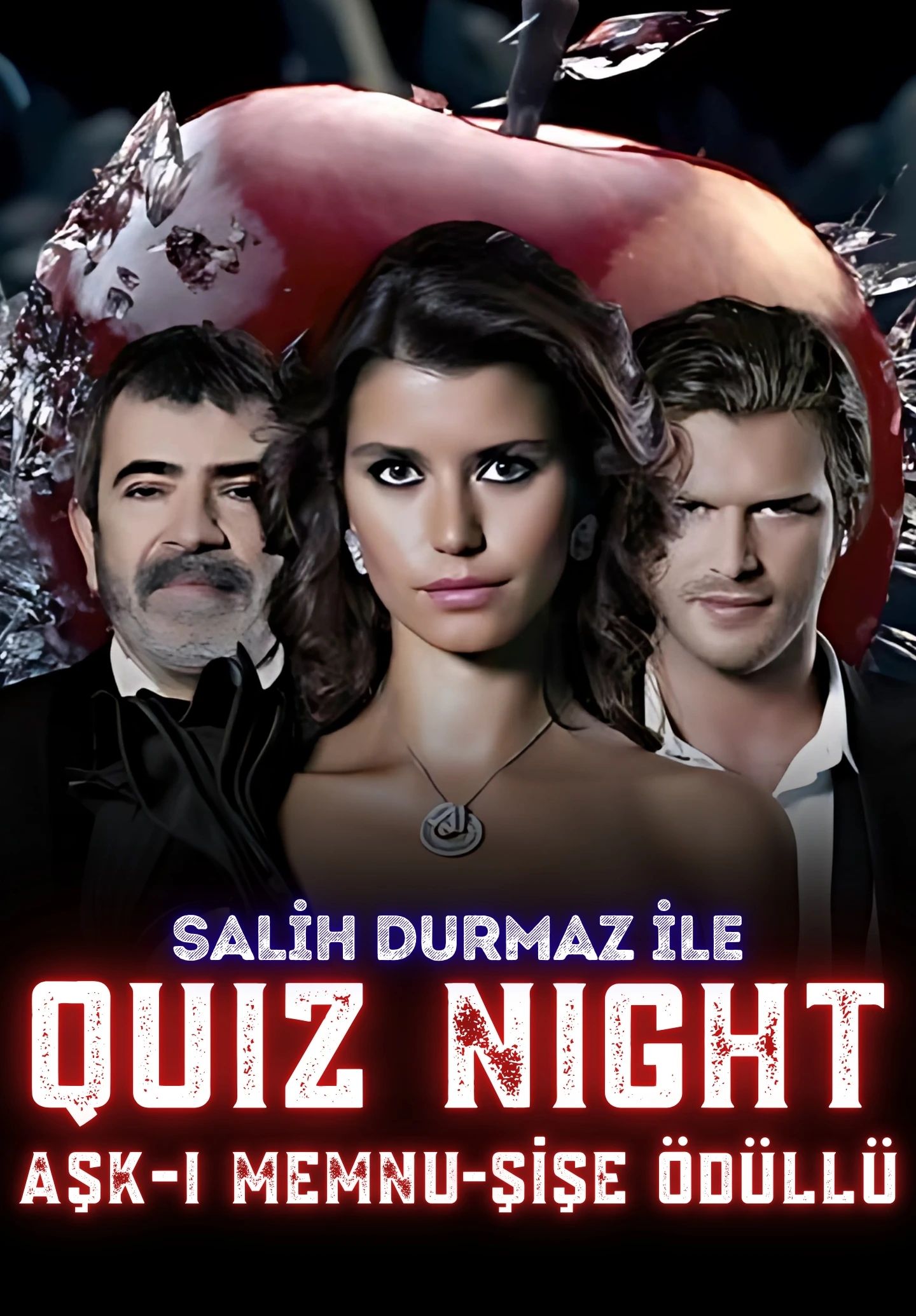 Quiz Night-Aşk-ı Memnu