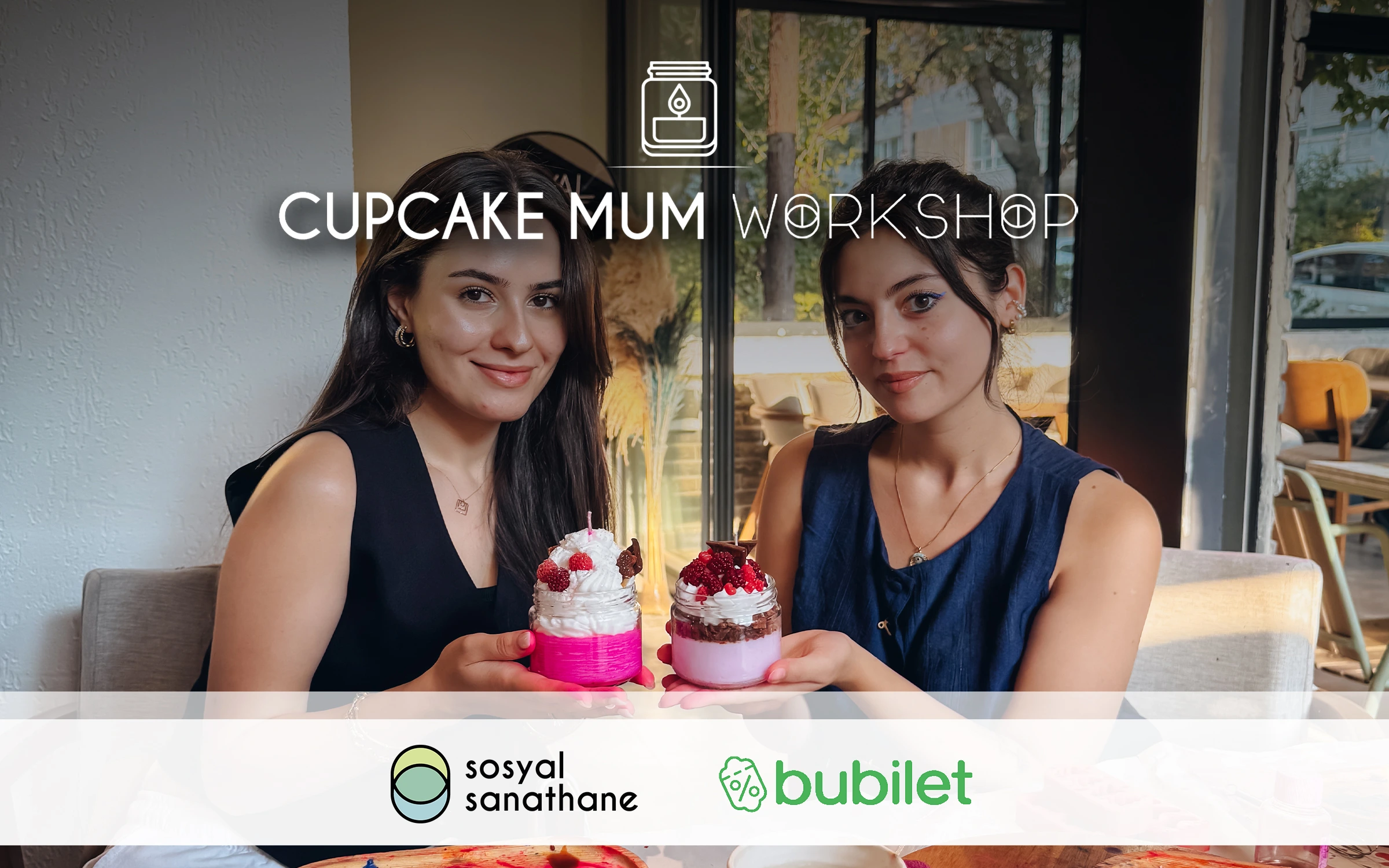 Cupcake Mum Workshop: Sosyal Sanathane Ankara | Etkinlik Takvimi