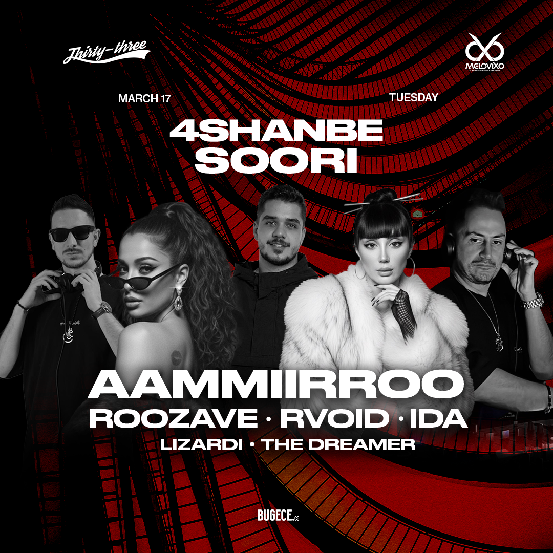 Thirty Three x Melovixo | 4SHANBE SOORI | AAMMIIRROO