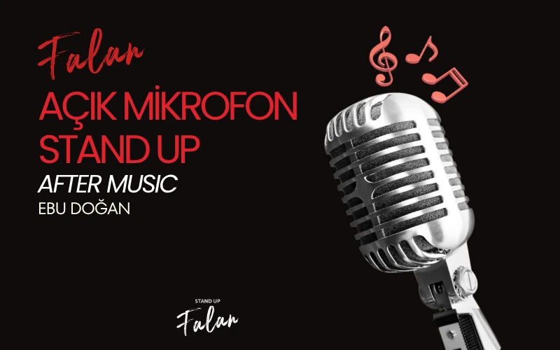 Falan | Açık Mikrofon Stand Up After Müzik: Ebu Doğan