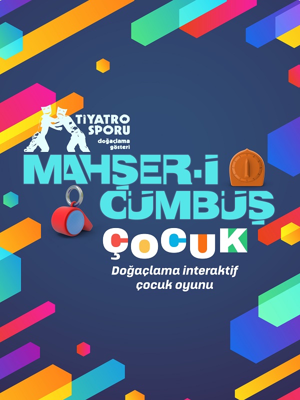 Mahşer-i Cümbüş Çocuk Oyunu