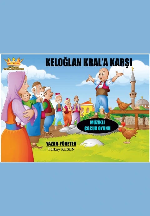 Keloğlan Kral'a Karşı