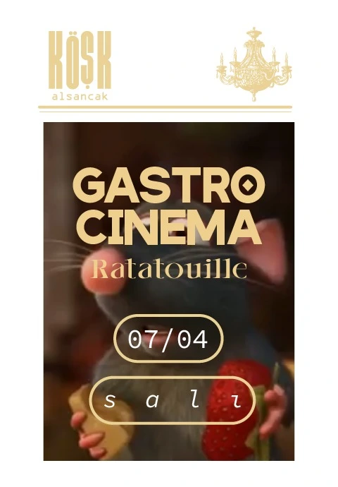 Gastro Cinema Deneyimi: Ratatouille Gecesi