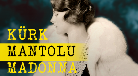 Kürk Mantolu Madonna 6. Sezon