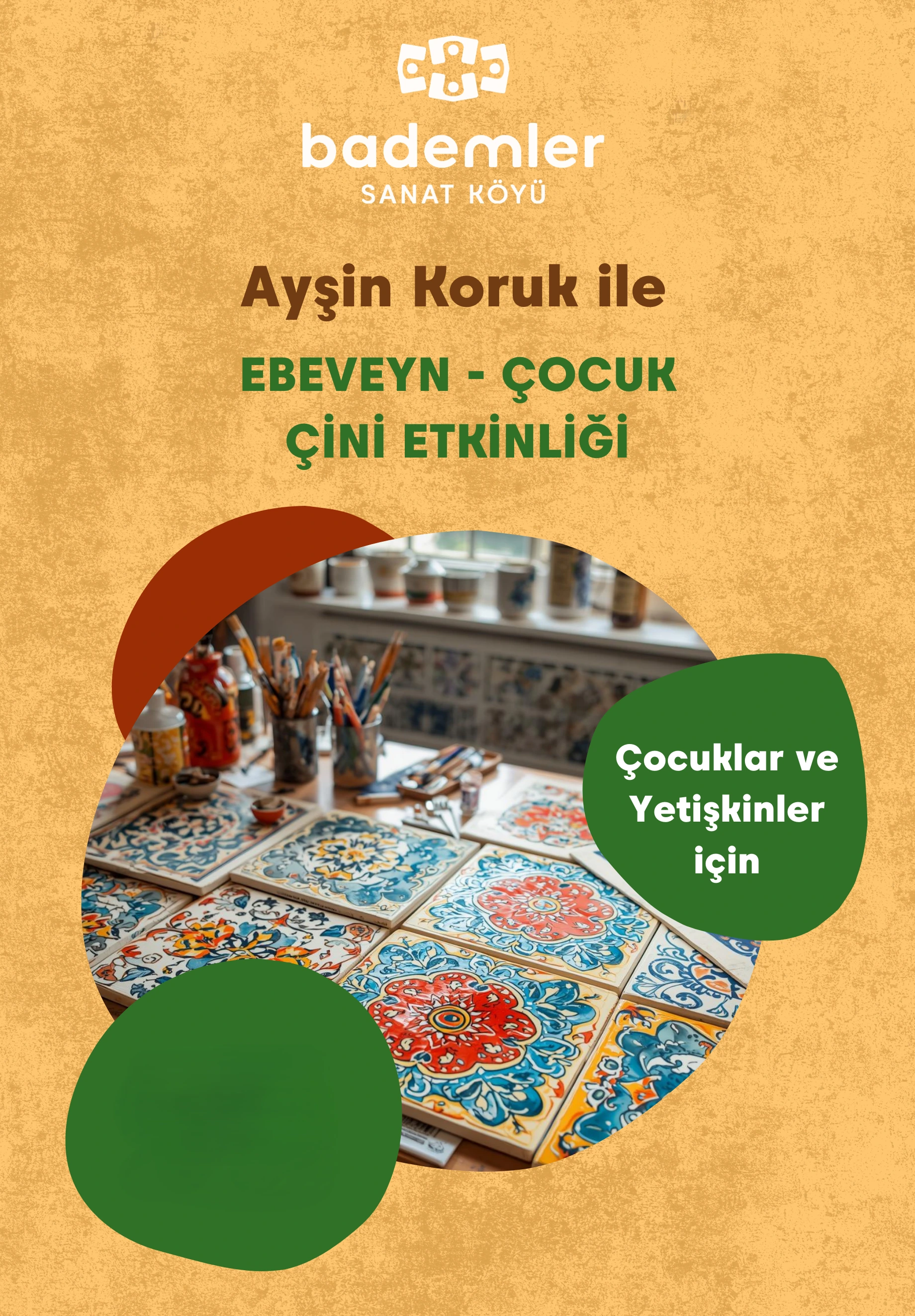Ebeveyn & Çocuk Çini Etkinliği