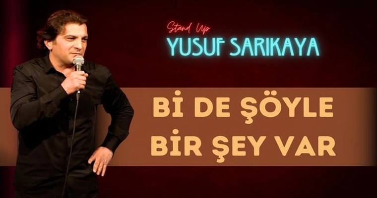 Yusuf Sarıkaya Stand Up