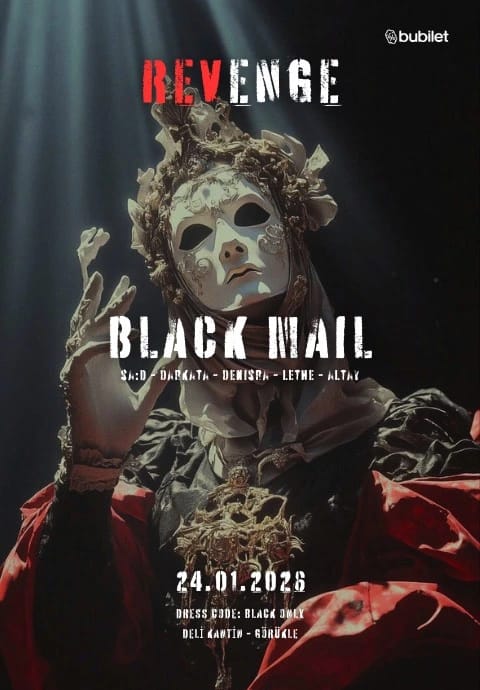 Black Mail - Revange Event-Techno Party