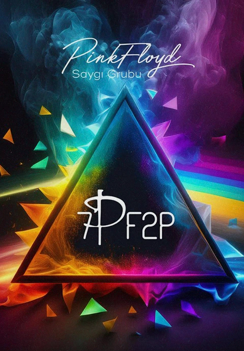 7 Pink Floyd'lar ve 2 Prenses