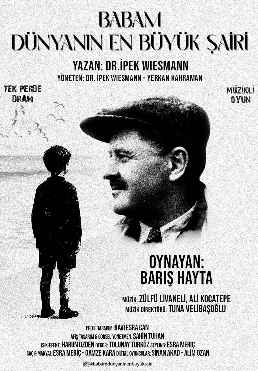 Babam Dünyanın En Büyük Şairi