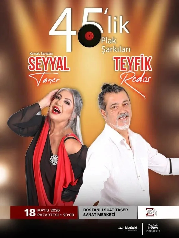 45'lik Plak Şarkıları - Teyfik Rodos - Seyyal Taner (Konuk Sanatçı)