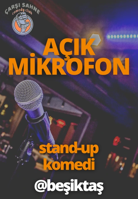 Açık Mikrofon Stand Up Komedi @Beşiktaş