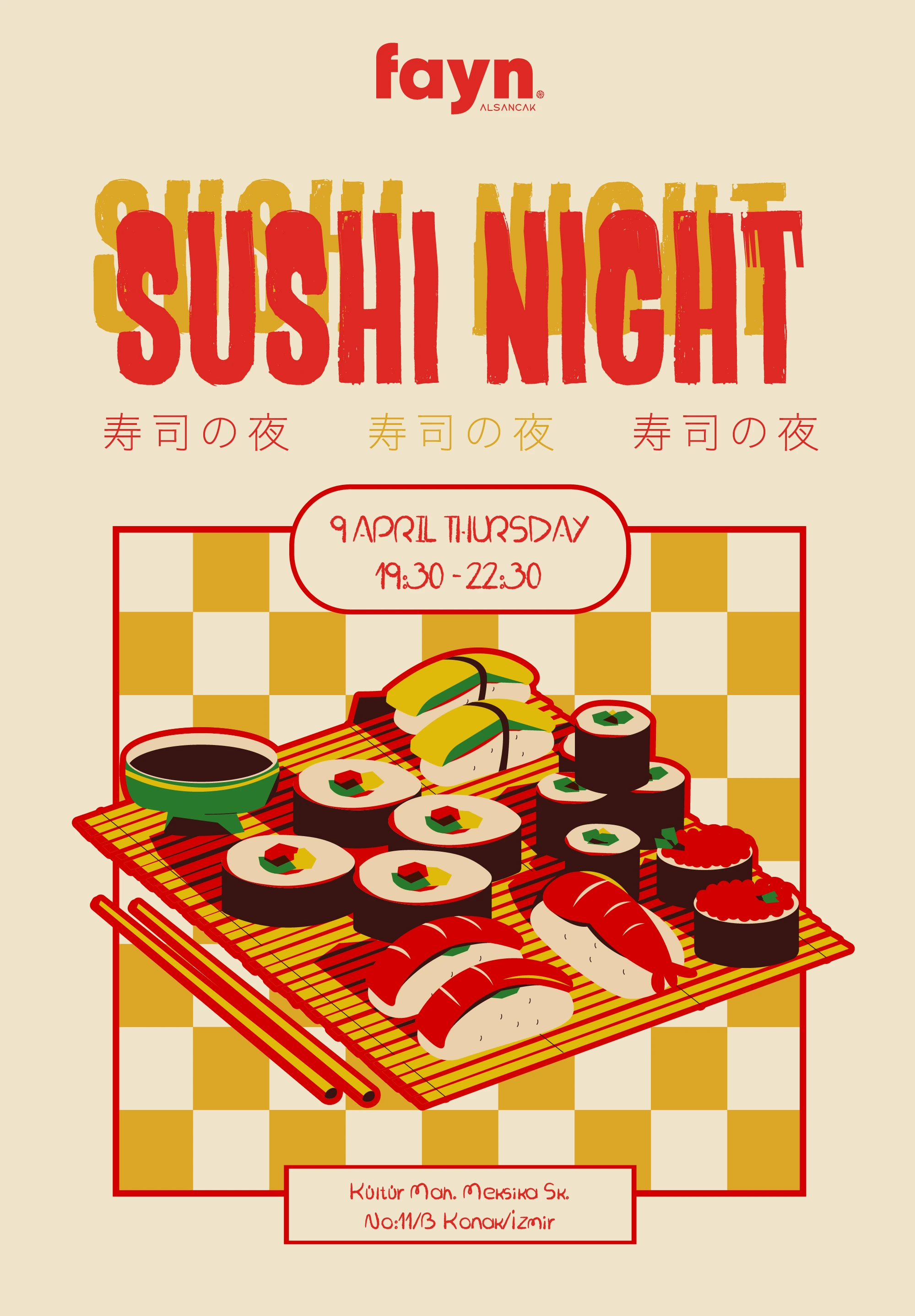 FAYN ALSANCAK SUSHI NIGHT