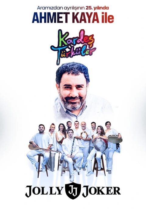 Ahmet Kaya ile Kardeş Türküler