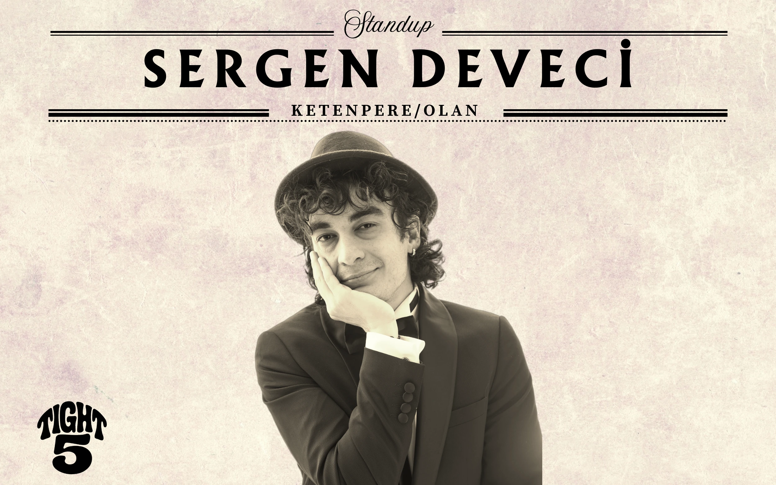 Sergen Deveci – Ketenpere / Olan Stand Up