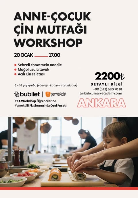 TCA | Anne & Çocuk Çin Mutfağı Workshop: 6 -14 Yaş (Ebeveyn katılımı zorunludur)
