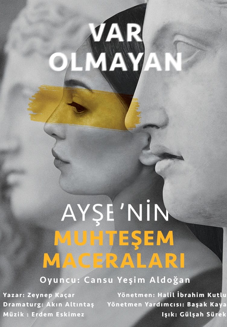 Var Olmayan Ayşe'nin Muhteşem Maceraları