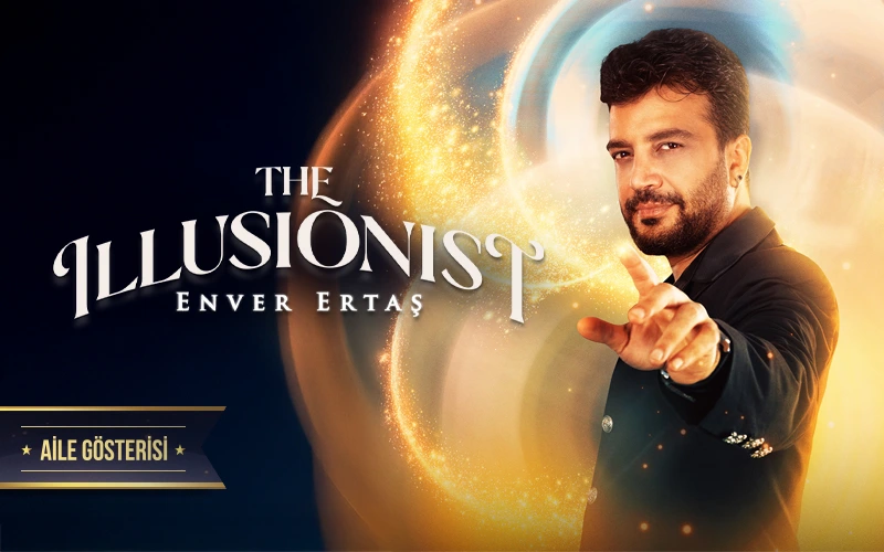 The Illusionist - Enver Ertaş