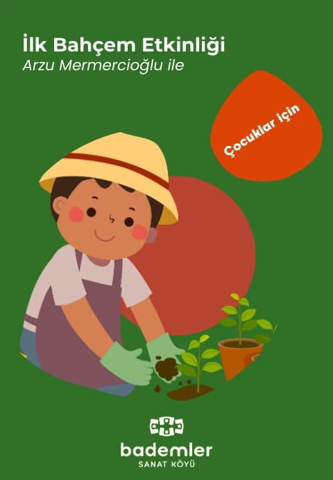 Arzu Mermerci̇oğlu İle İlk Bahçem Etkinliği