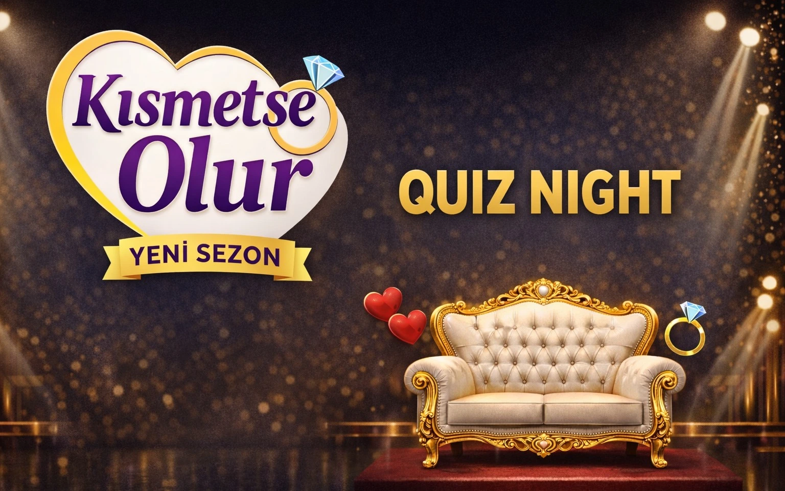Kısmetse Olur (Yeni Sezon) Quiz Night