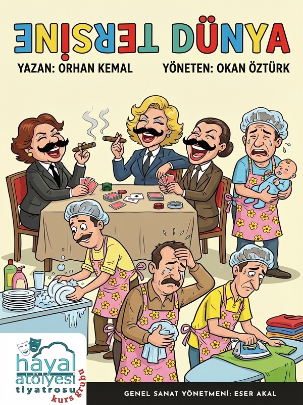 Tersine Dünya Tiyatro Oyunu