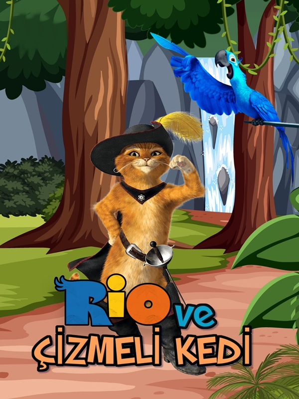 Rio ve Çizmeli Kedi