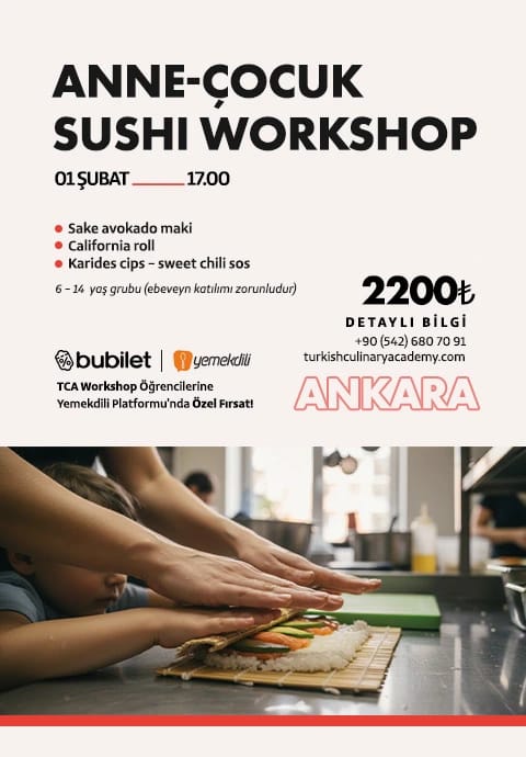 TCA | Anne & Çocuk Sushi Workshop: 6 -14 Yaş (Ebeveyn katılımı zorunludur)