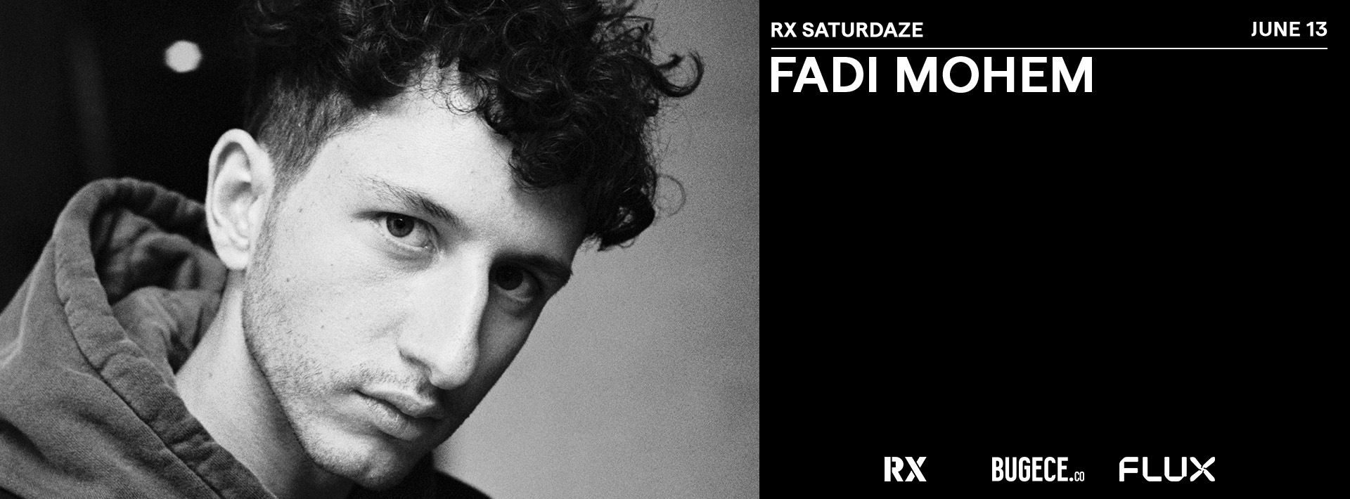 RX SATURDAZE: FADI MOHEM