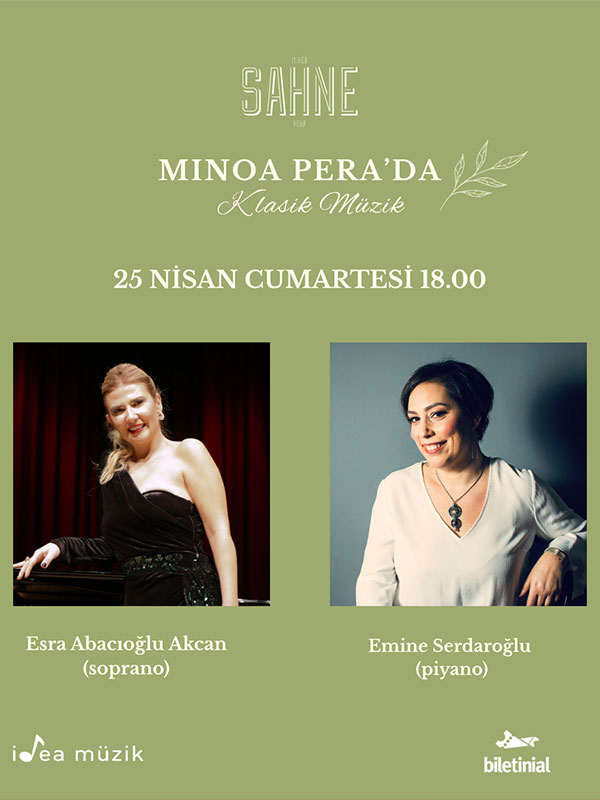 Esra Abacıoğlu Akcan (Soprano) & Emine Serdaroğlu (Piyano)