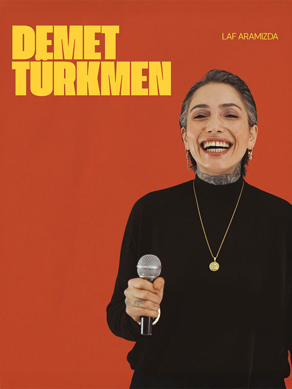 Demet Türkmen ile – Laf Aramızda Stand-Up