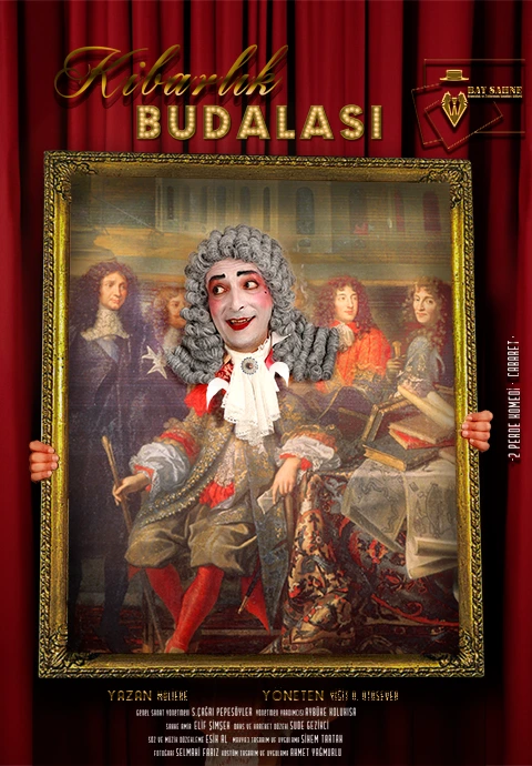 Kibarlık Budalası Oyunu