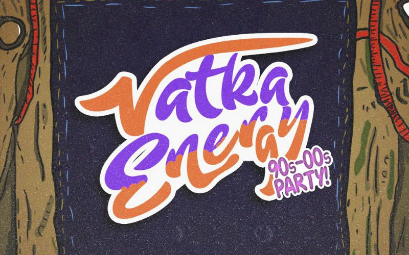 Vatka Energy 90’lar 2000’ler Gecesi