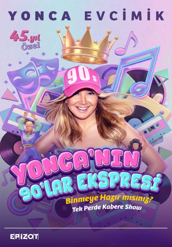Yonca'nın 90'lar Expresi