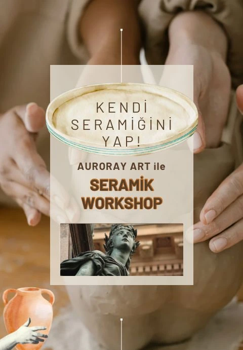 Auroray Art İle Seramik Workshop