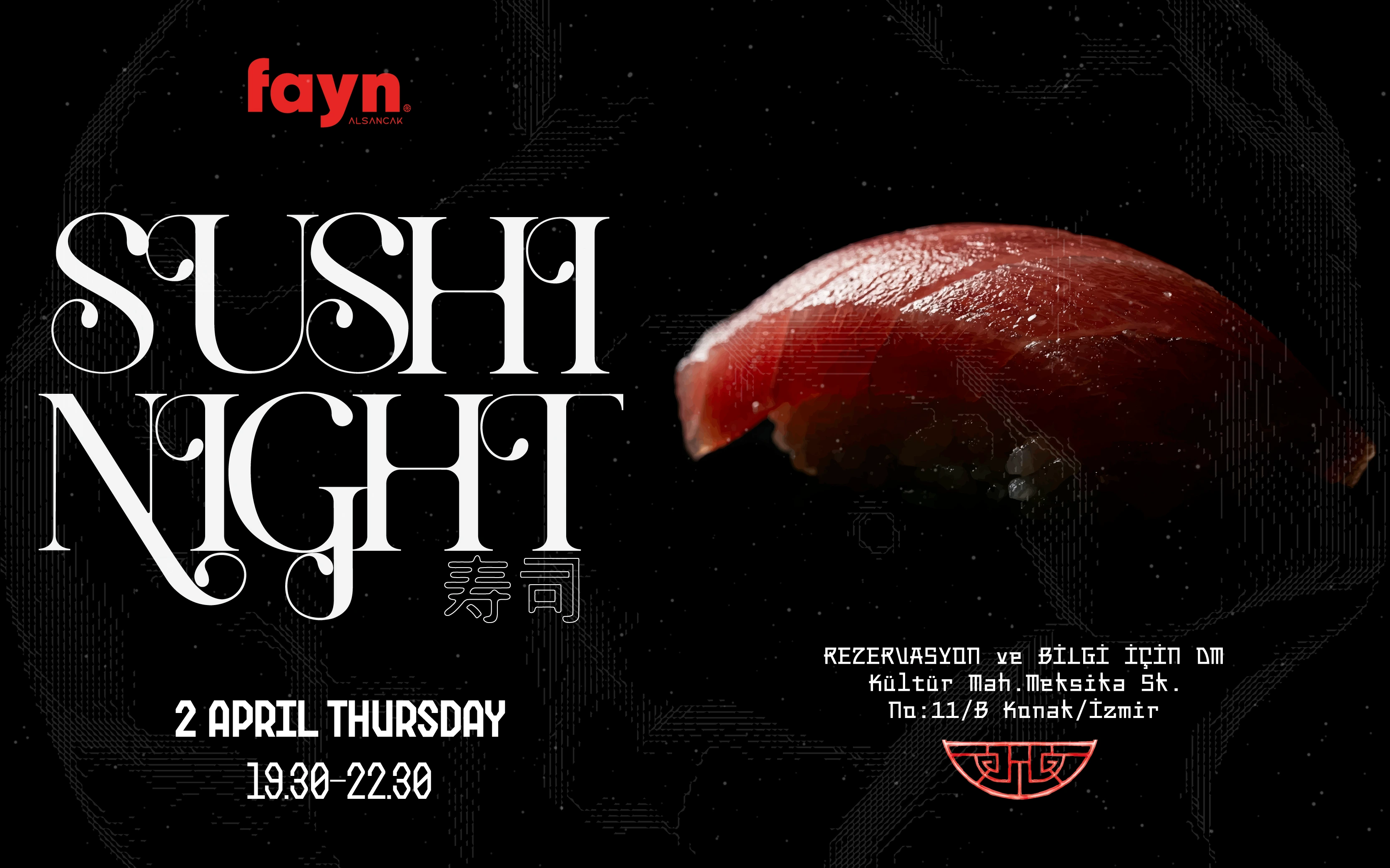 FAYN ALSANCAK SUSHI NIGHT