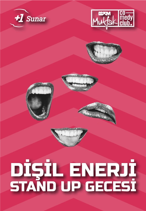 BKM Mutfak Dişil Enerji Stand Up Gecesi