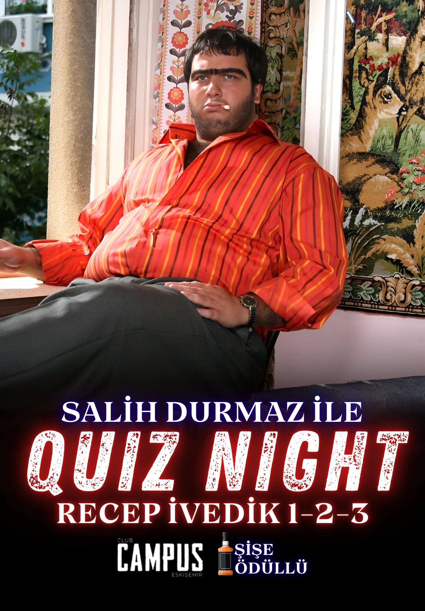 Quiz Night - Recep İvedik 1-2-3