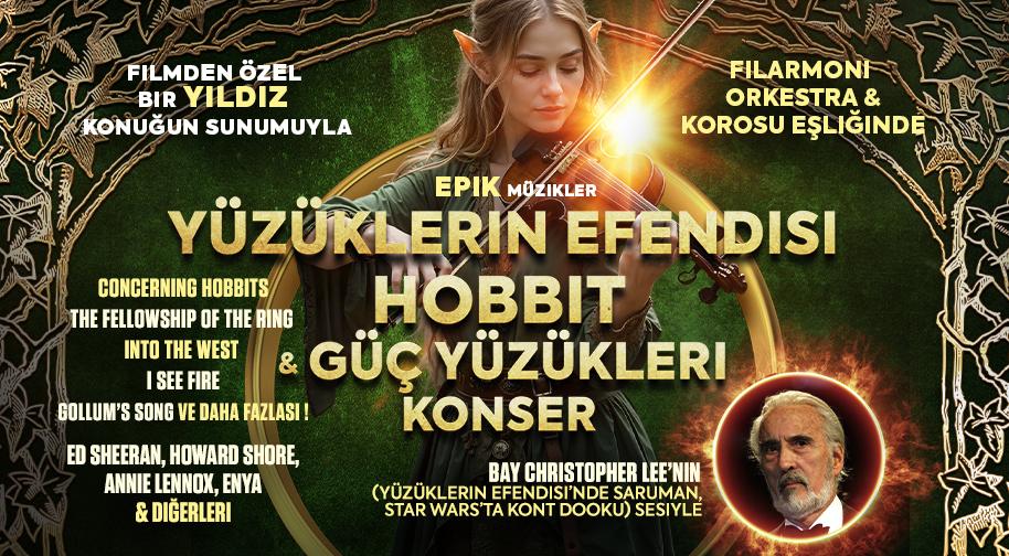 The Lord of the Rings The Hobbit & The Rings of Power - The Concert
