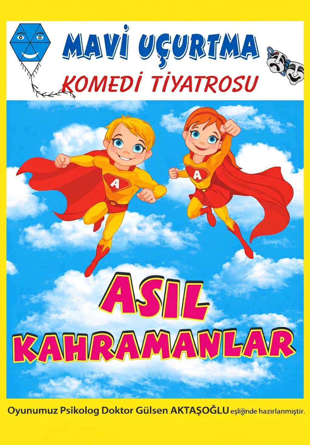 Asıl Kahramanlar
